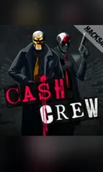 Cash Crew